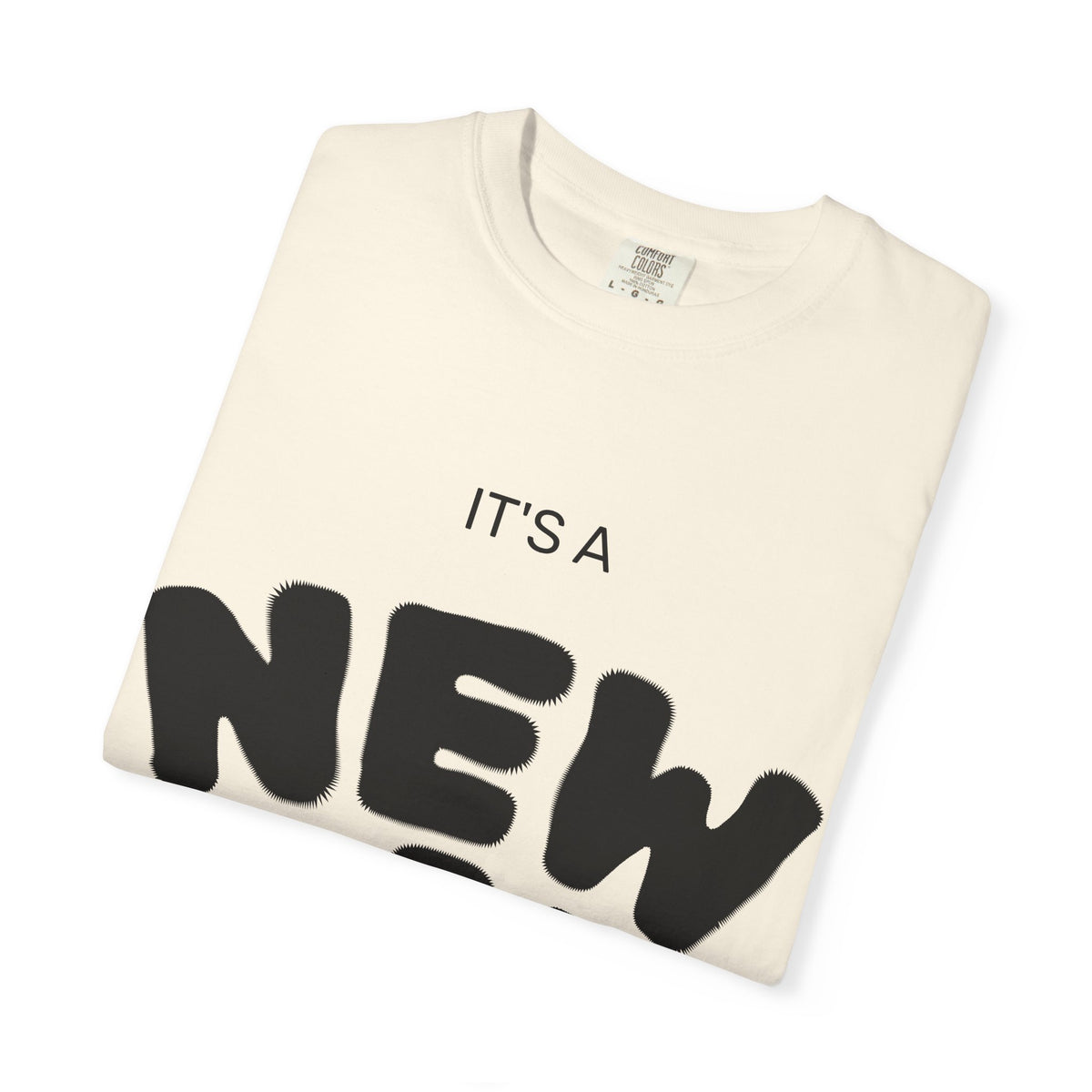 New Day T-Shirt — "It's a New Day, Rise N' Shine" Inspirational Tee